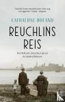 Boland, Cathalijne - Reuchlins reis - De Holland-Amerika Lijn en de landverhuizers