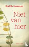 Maassen, Judith - Niet van hier
