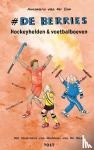 Eem, Annemarie van der - Hockeyhelden en voetbalboeven