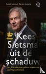 Leistra, Gerlof, Jimmink, Patricia - Kees Sietsma uit de schaduw - Een Amsterdamse politiecommissaris schrijft geschiedenis