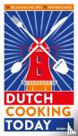 Kook ook - Dutch cooking today - 60 delicious recipes from the Netherlands