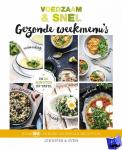 Jennifer & Sven - Gezonde weekmenu's - Meer dan 80 lekkere en snelle recepten