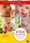 Kleintjes, Stefan - Eten voor de kleintjes - Kleintjes van 0-4 jaar leren zelf eten