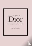 Homer, Karen - Little book of Dior - Het meeslepende verhaal van Dior