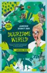 Kelderman, Janouk - Janouk zoekt een duurzame wereld - Samen naar een wereld met veel bossen en dieren, oceanen zonder plastic soep en een gezond klimaat!
