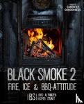 Althuizen, Jord, Stuart, Kasper - Black Smoke 2 - Fire, ice en BBQ attitude