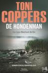 Coppers, Toni - De hondenman - een Liese meerhout-thriller