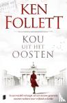 Follett, Ken - Kou uit het oosten - Deel 3 van de Century-trilogie (ook los te lezen)