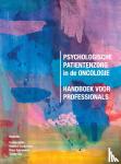 Duijts, Saskia, Sanderman, Robbert, Schroevers, Maya, Vos, Tineke - Psychologische patiëntenzorg in de oncologie - Handboek voor professionals
