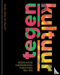 Pen, Jan, Sijnke, Peter - Tegenkultuur - Nederlandse undergroundpublicaties 1964-1976
