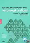 Kuiper, Chris, Verhoef, Joan, Munten, Guus - Evidence-based practice voor verpleegkundigen - gezamenlijke geïnformeerde besluitvorming