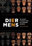 Reesink, Maarten - Dier en mens - De band tussen ons en andere dieren