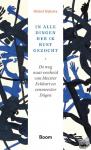 Dijkstra, Michel - In alle dingen heb ik rust gezocht - De weg naar eenheid van Meister Eckhart en zenmeester Dōgen