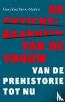 Patou Mathis, Marylène - De onzichtbaarheid van de vrouw - Van de prehistorie tot nu