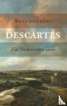 Dijkhuis, Hans - Descartes - Zijn Nederlandse jaren