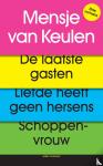 Keulen, Mensje van - De laatste gasten, Liefde heeft geen hersens, Schoppenvrouw