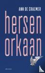 Craemer, Ann De - Hersenorkaan