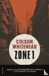 Whitehead, Colson - Zone 1