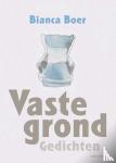 Boer, Bianca - Vaste grond
