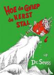 Dr. Seuss - Hoe de Gniep de kerst stal