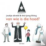 Akveld, Joukje - Van wie is die hoed?