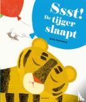 Teckentrup, Britta - Ssst! De tijger slaapt