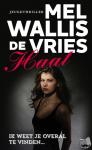 Wallis de Vries, Mel - Haat