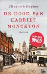 Haynes, Elizabeth - De dood van Harriet Monckton