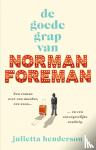 Henderson, Julietta - De goede grap van Norman Foreman