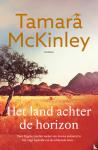 McKinley, Tamara - Het land achter de horizon