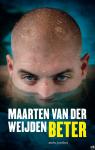 Weijden, Maarten van der - Beter