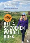 Straatmans, Claudia - Het 4-seizoenenwandelboek - Lifestyle wandelen het hele jaar door