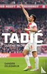 Zeldenrijk, Sander - Tadic - Ultieme prof