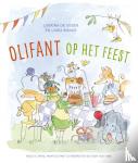 Visser, Laurina de - Olifant op het feest - Muis is jarig, maar Olifant is verdrietig en viert niet mee