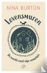 Burton, Nina - Levensmuren - De wereld rond mijn zomerhuis