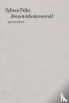 Polet, Sybren - Binnenstebuitenwereld - gedichten