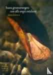Groenewegen, Hans - Van alle angst ontdaan - gedichten