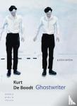 Boodt, Kurt De - Ghostwriter - gedichten