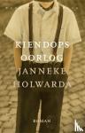 Holwarda, Janneke - Kiendops oorlog