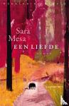 Mesa, Sara - Een liefde