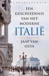 Osta, Jaap van - Een geschiedenis van het moderne Italië - De wording van een natie (1861-2011)