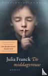Franck, Julia - De middagvrouw