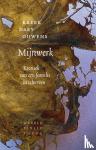 Daey Ouwens, Kreek - Mijnwerk - Kroniek van een familie in scherven