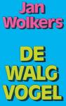 Wolkers, Jan - De Walgvogel
