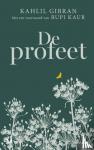 Gibran, Kahlil, Kaur, Rupi - De profeet