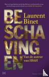 Binet, Laurent - Beschavingen