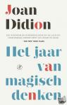 Didion, Joan - Het jaar van magisch denken
