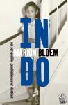 Bloem, Marion - Indo - Een persoonlijke geschiedenis over identiteit