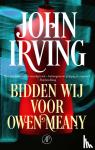 Irving, John - Bidden wij voor Owen Meany
