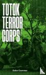 Couvreur, Eelco - Totok Terror Corps